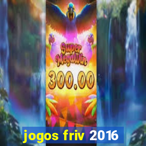 jogos friv 2016